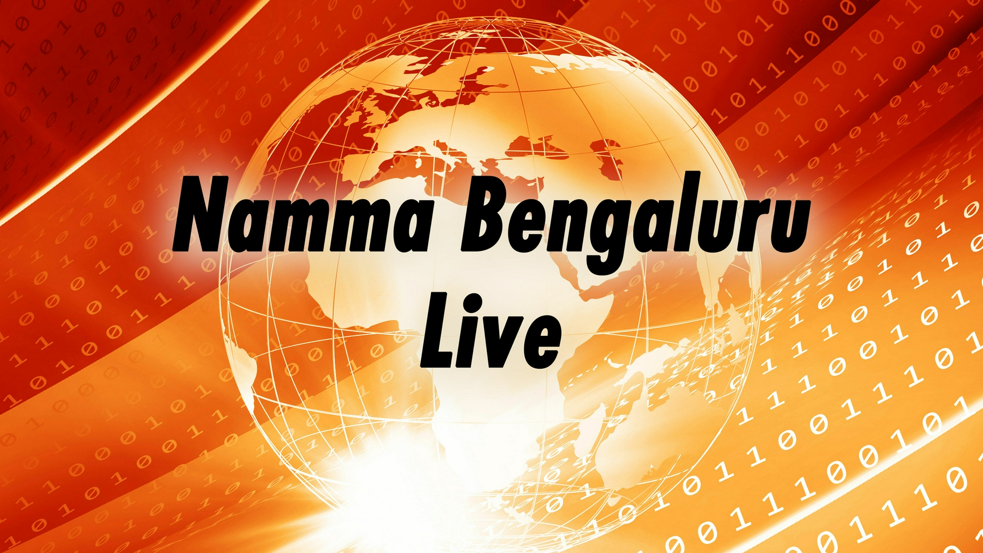 Namma Bengaluru Live