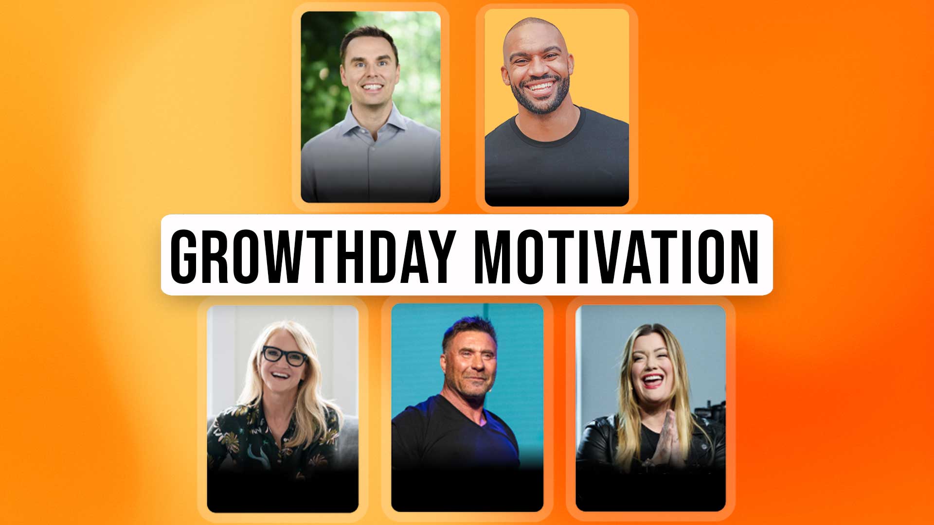 GrowthDay Motivation