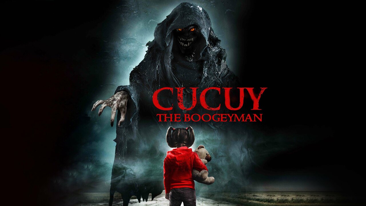 Cucuy: The Boogeyman