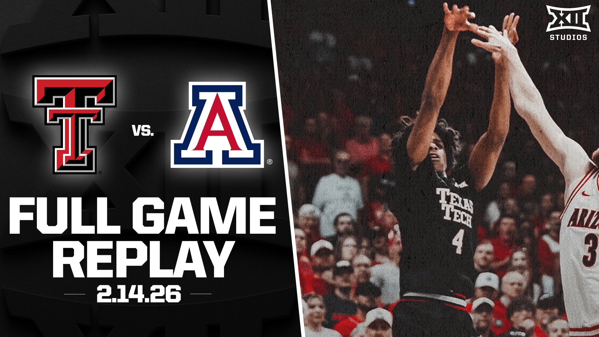 Texas Tech vs. Arizona Men's Basketball Full Game Replay (2.14.26)