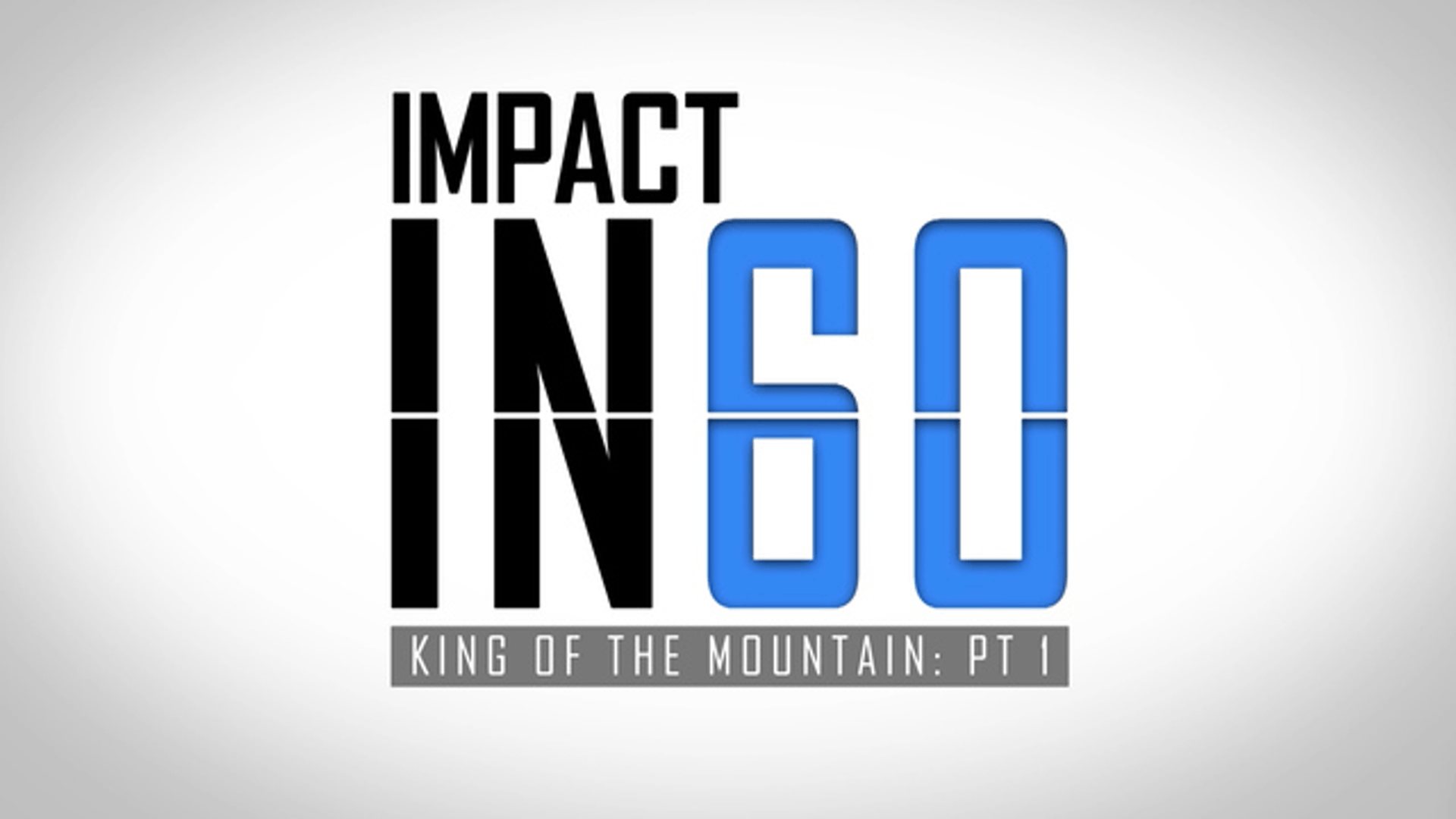 King of the Mountain Part 1