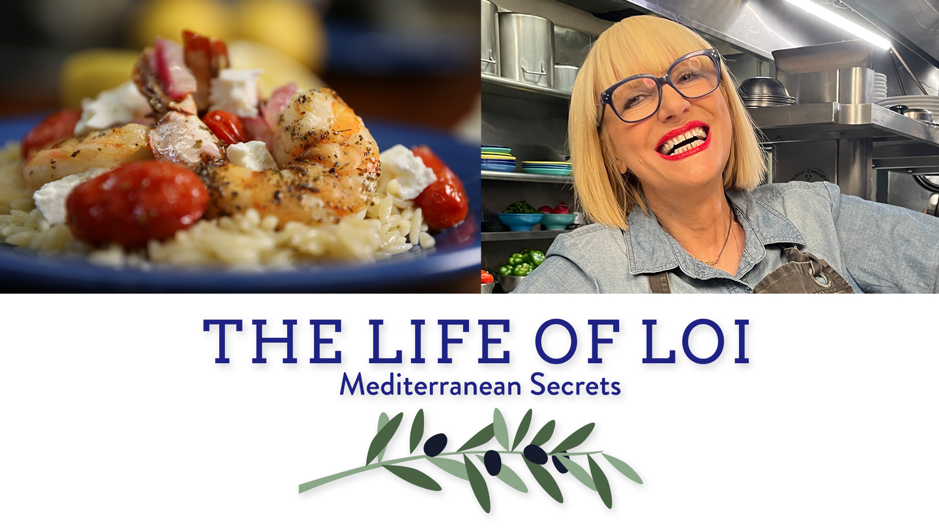 The Life of Loi: Mediterranean Secrets