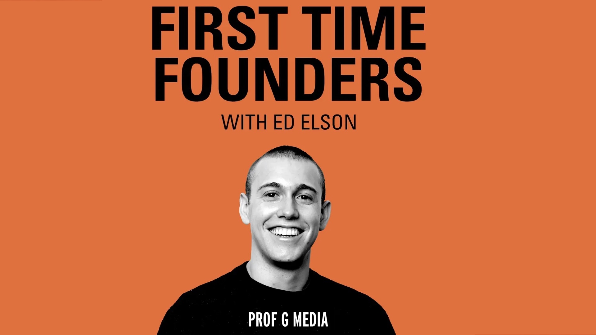 First Time Founders
