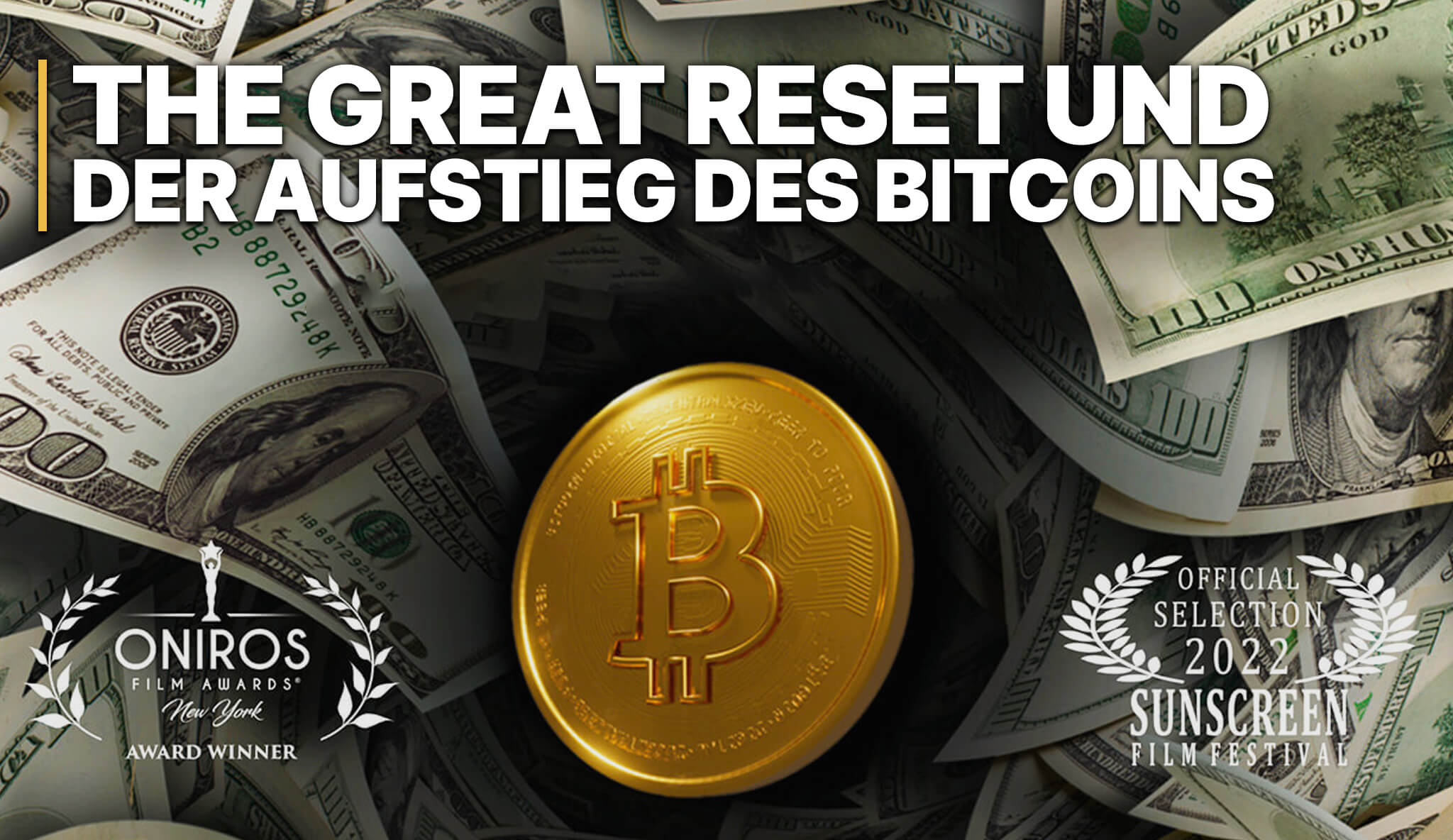 The Great Reset und der Aufstieg des Bitcoins