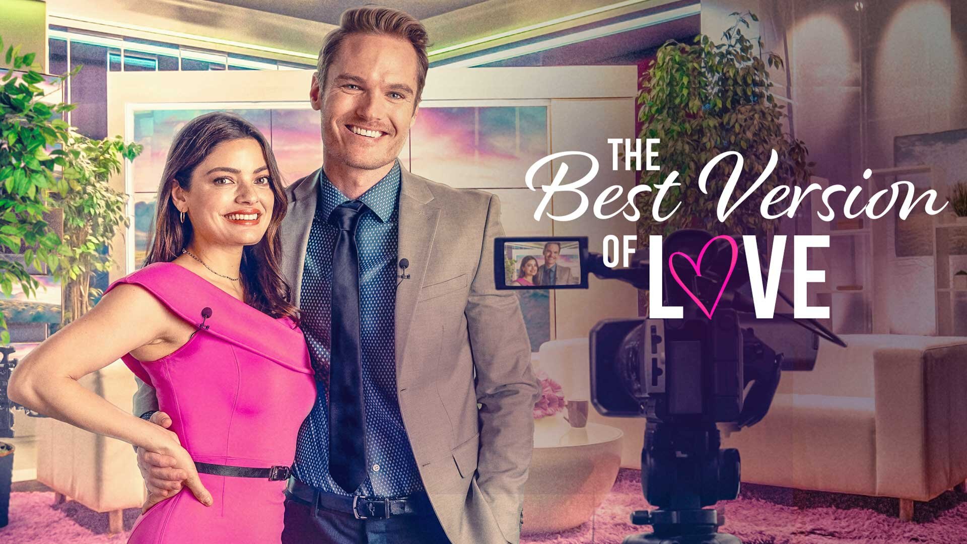 The Best Version of Love