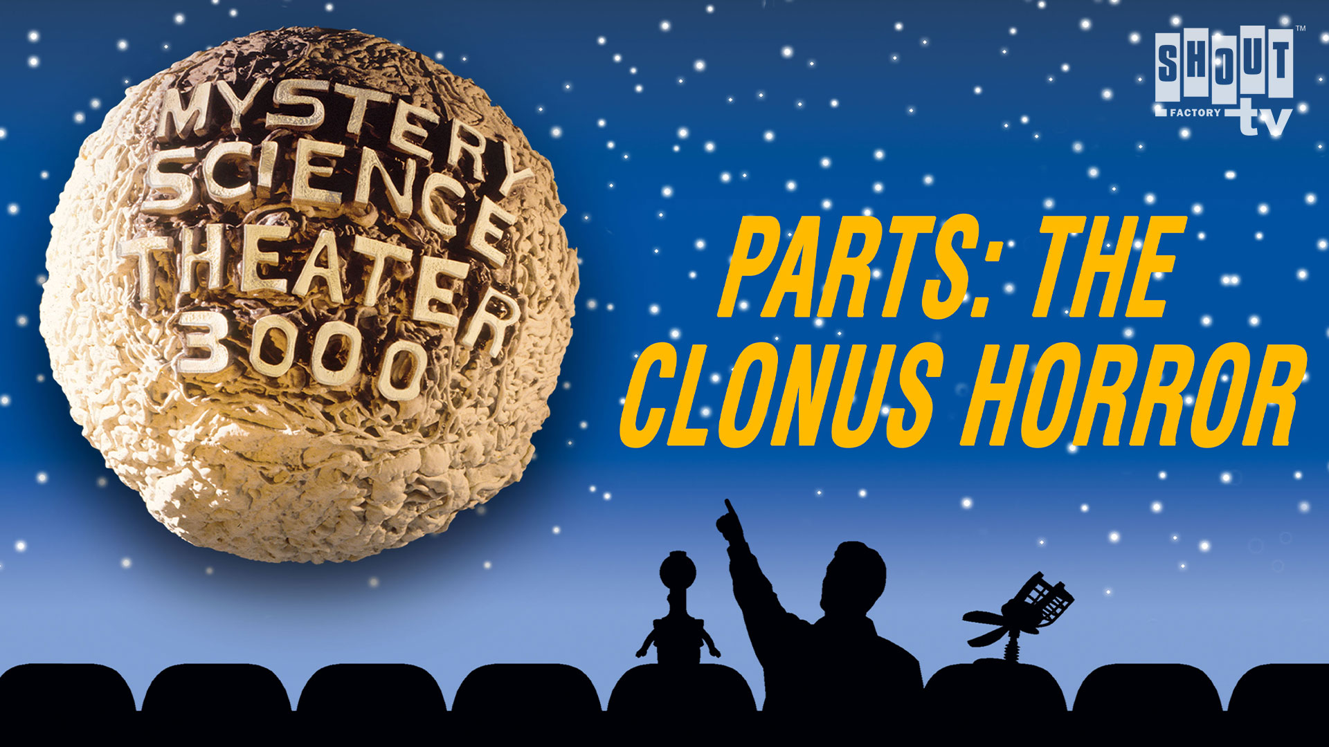 MST3K: Parts: The Clonus Horror