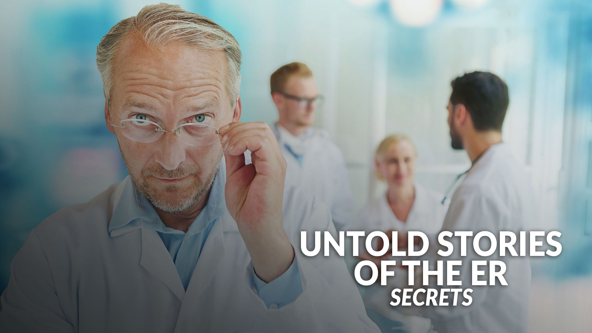 Untold Stories of the ER: Secrets