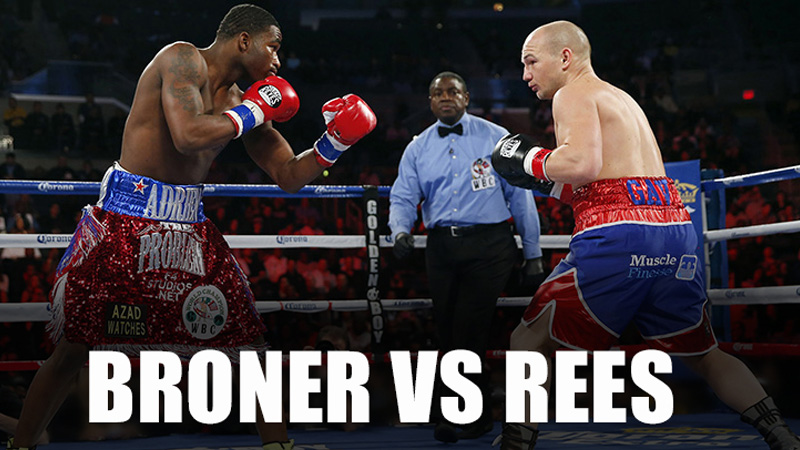 World Championship Boxing: Broner vs. Rees And Bika vs. Sjekloca