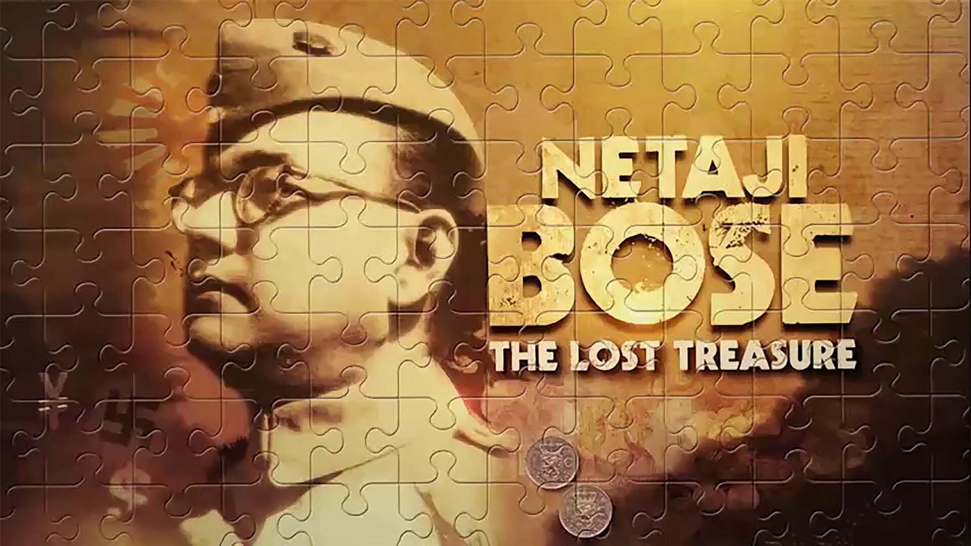 Netaji Bose & The Lost Treasure