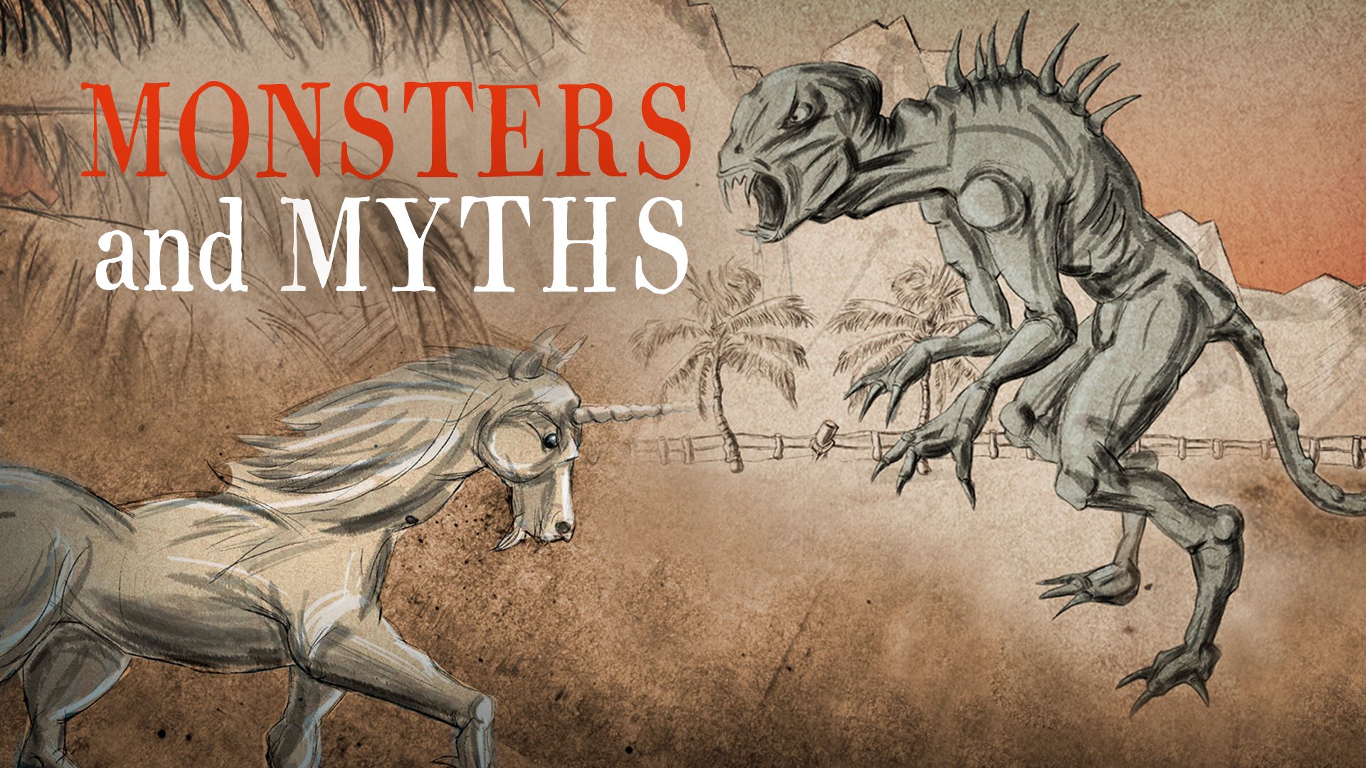 Monsters and Myths