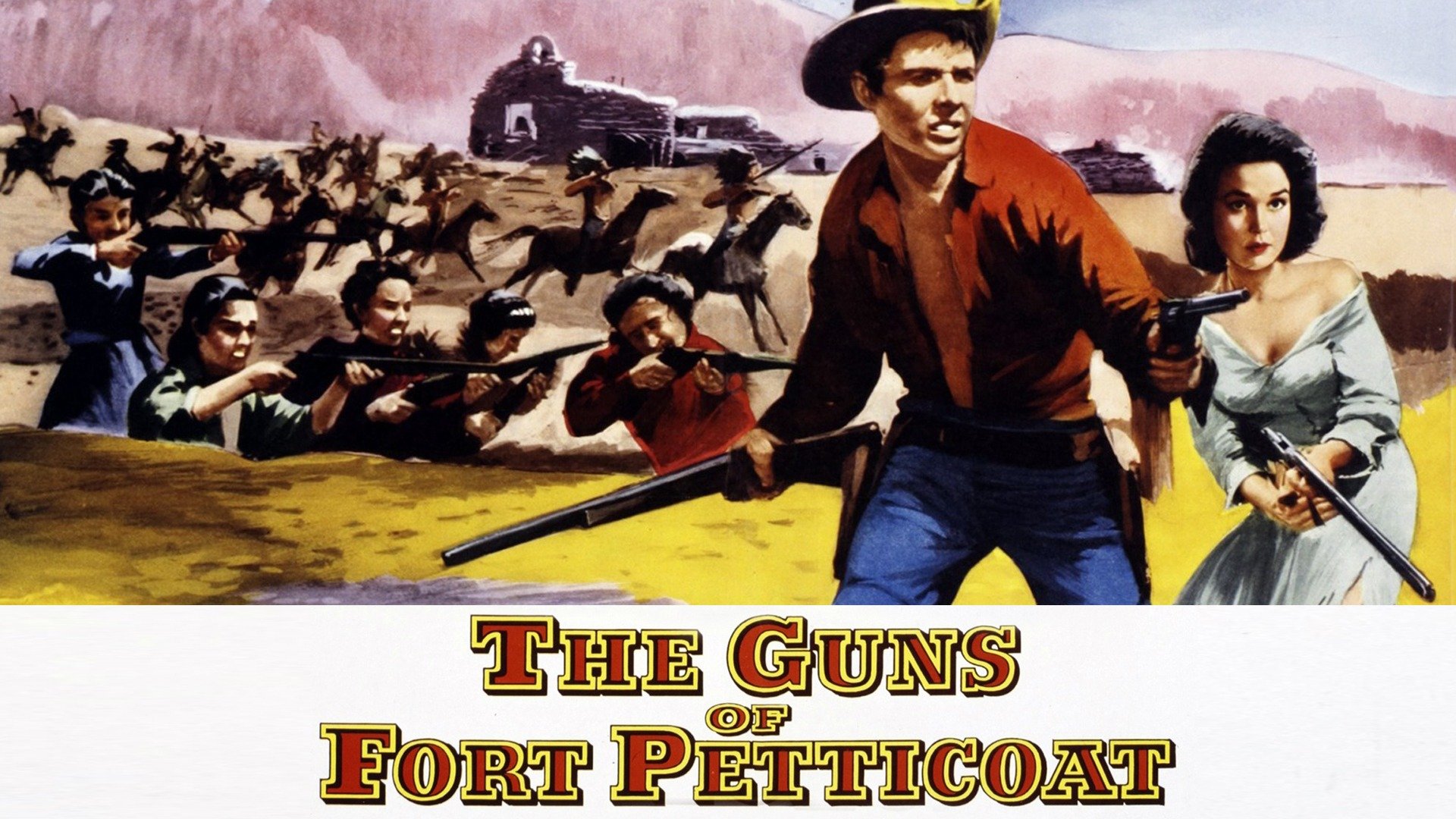 The Guns of Fort Petticoat