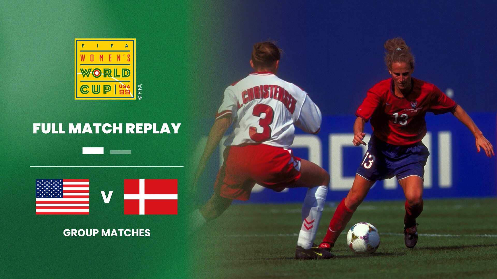 USA v Denmark | Group A | FIFA Women's World Cup USA 1999™ | Full Match Replay