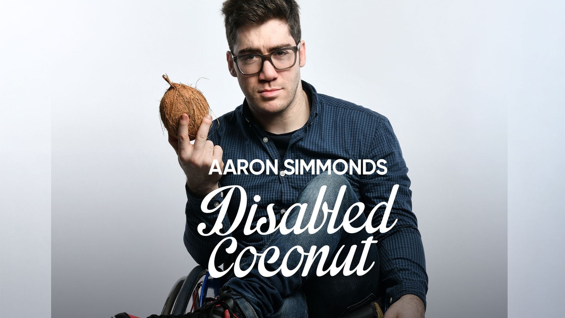 Aaron Simmonds: Disabled Coconut