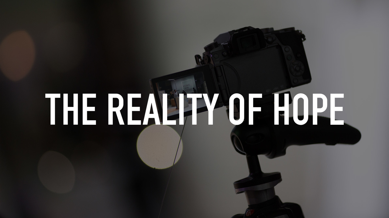 The Reality of Hope