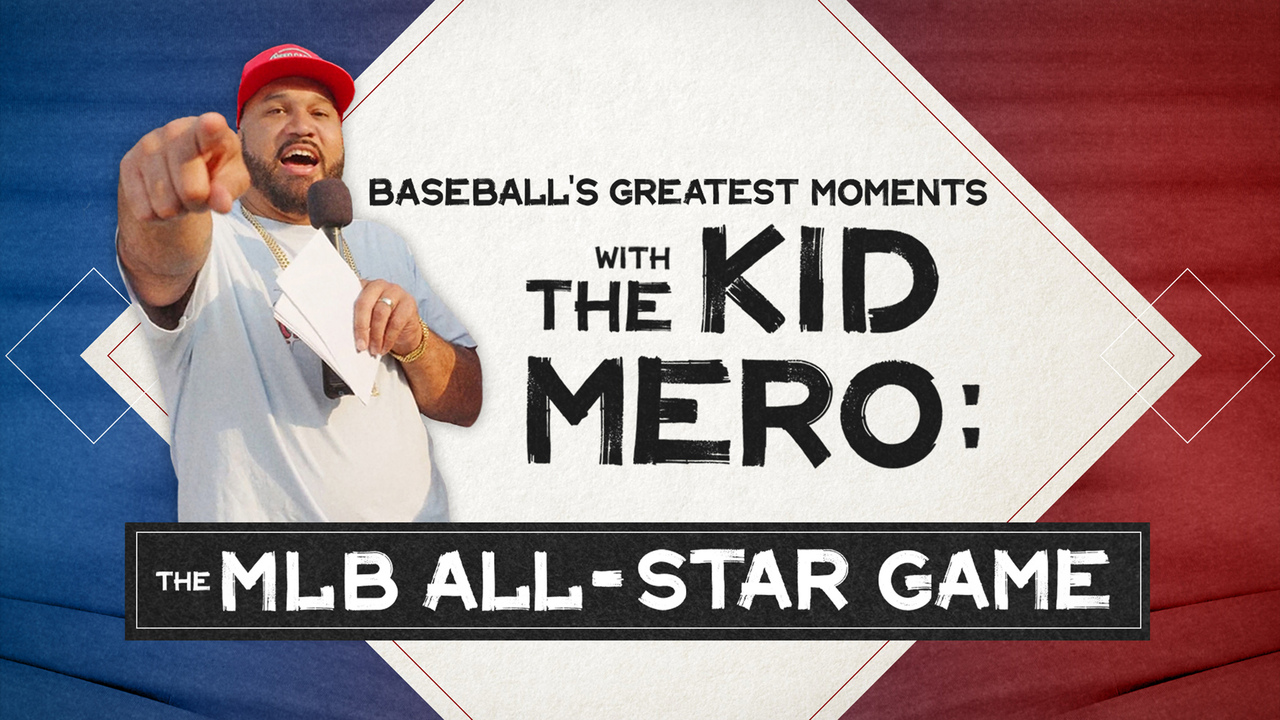 Baseball's Greatest Moments With the Kid Mero: The MLB All-Star Game