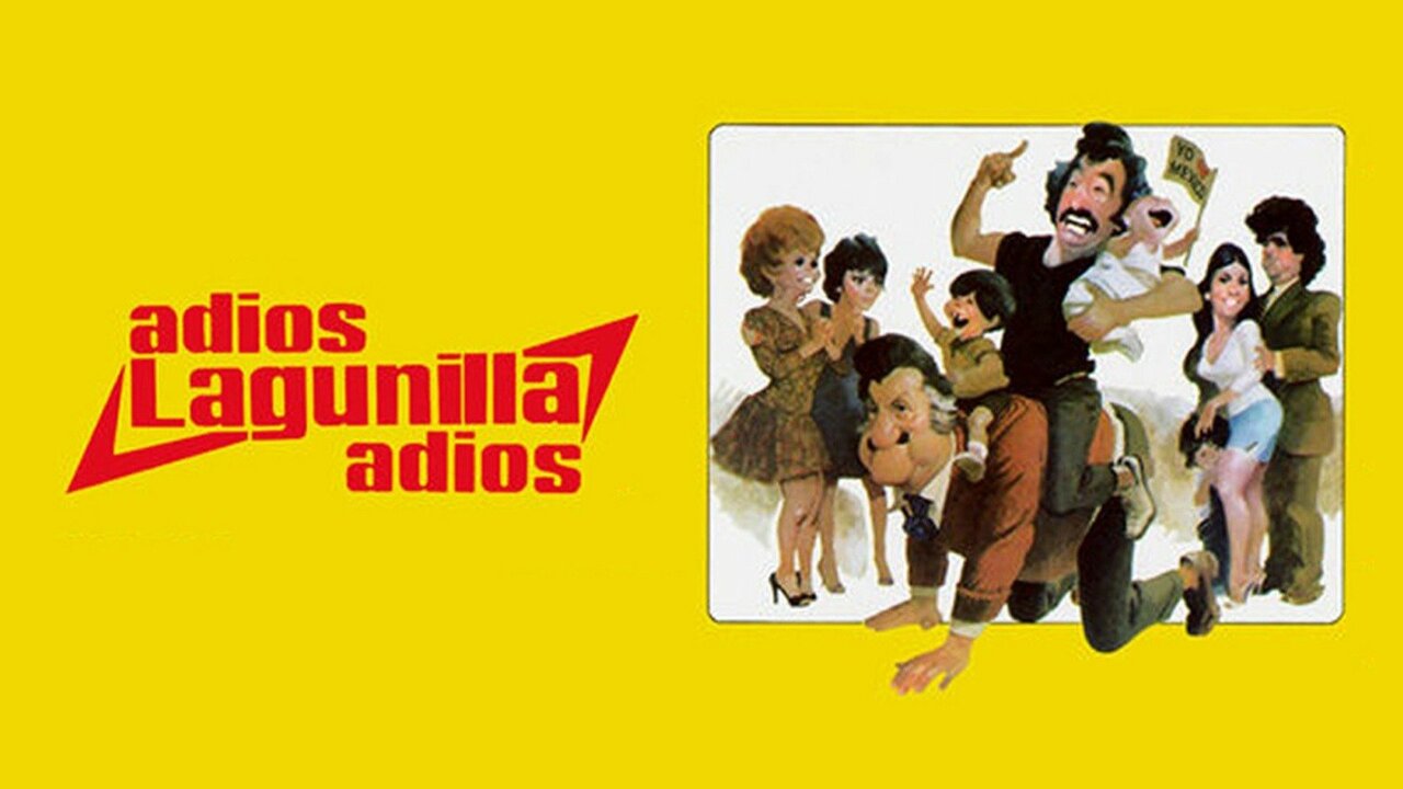 Adiós, Lagunilla, adiós