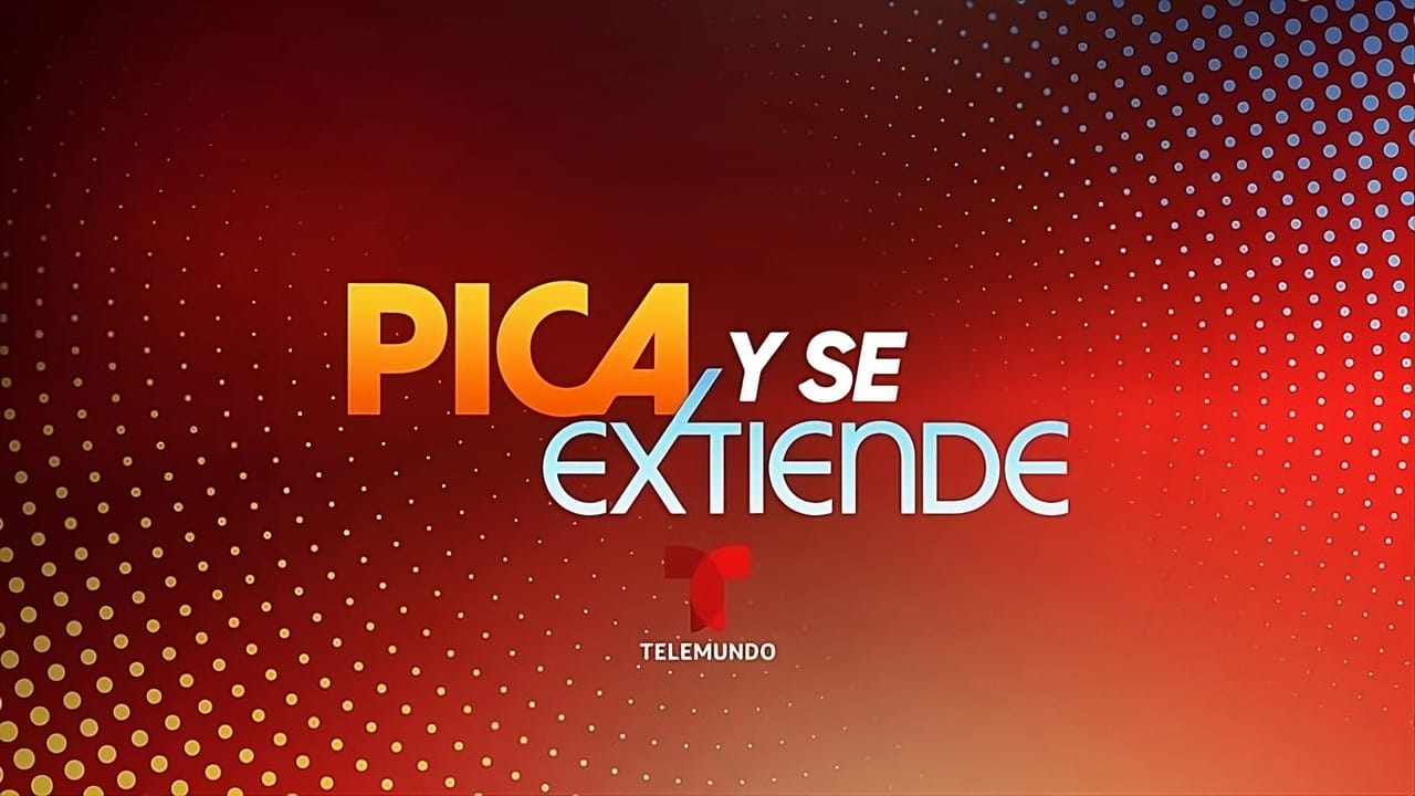 Pica y Se Extiende