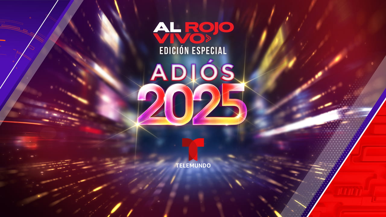 Al Rojo Vivo: Adiós 2025