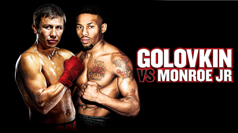 World Championship Boxing: Gennady Golovkin vs. Willie Monroe, Jr. and Roman Gonzalez vs. Edgar Sosa