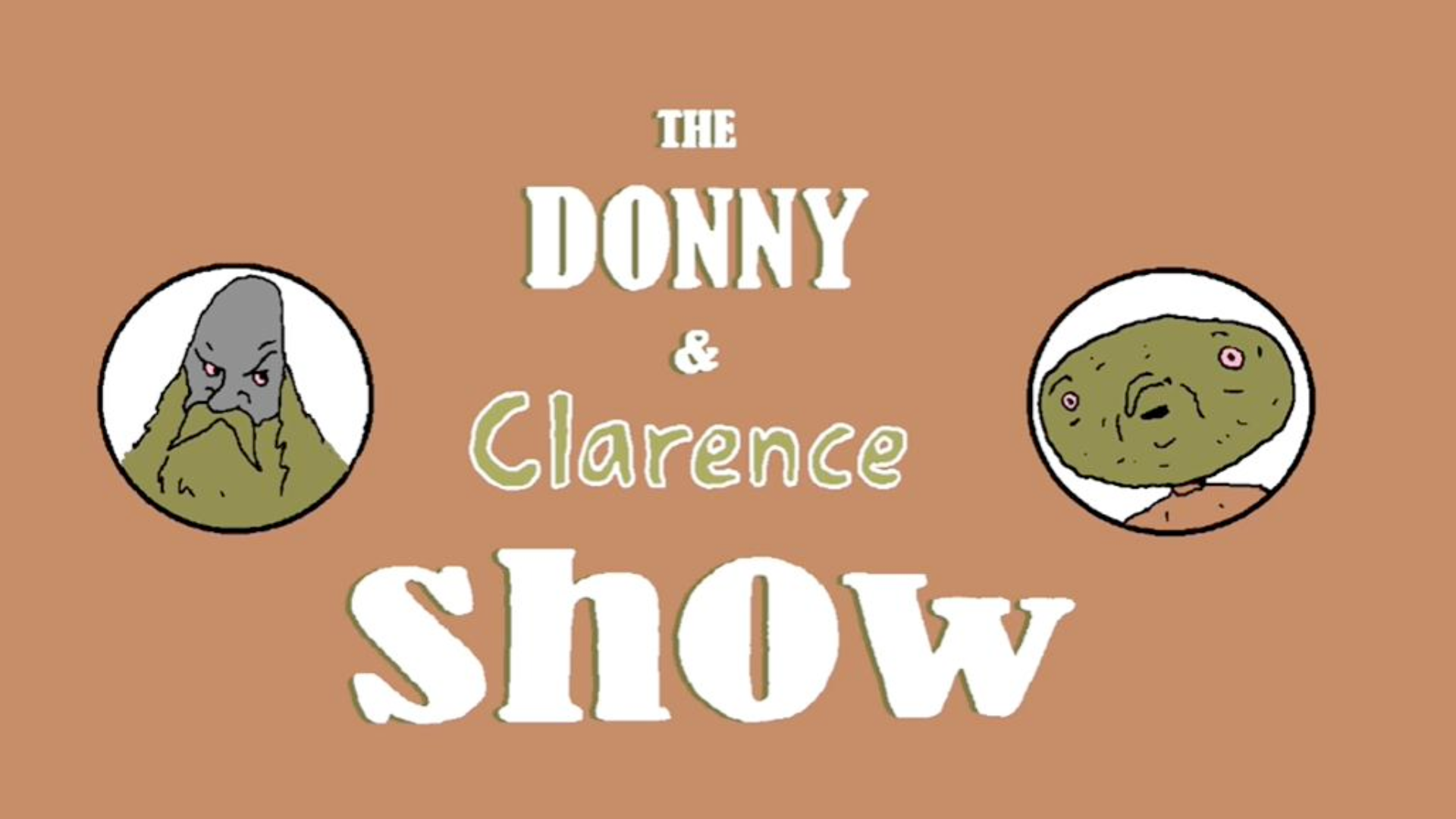 The Donny And Clarence Show