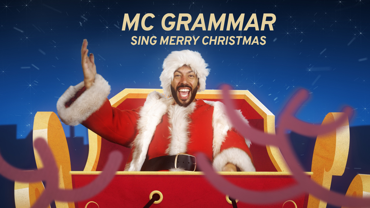 MC Grammar: Sing Merry Christmas
