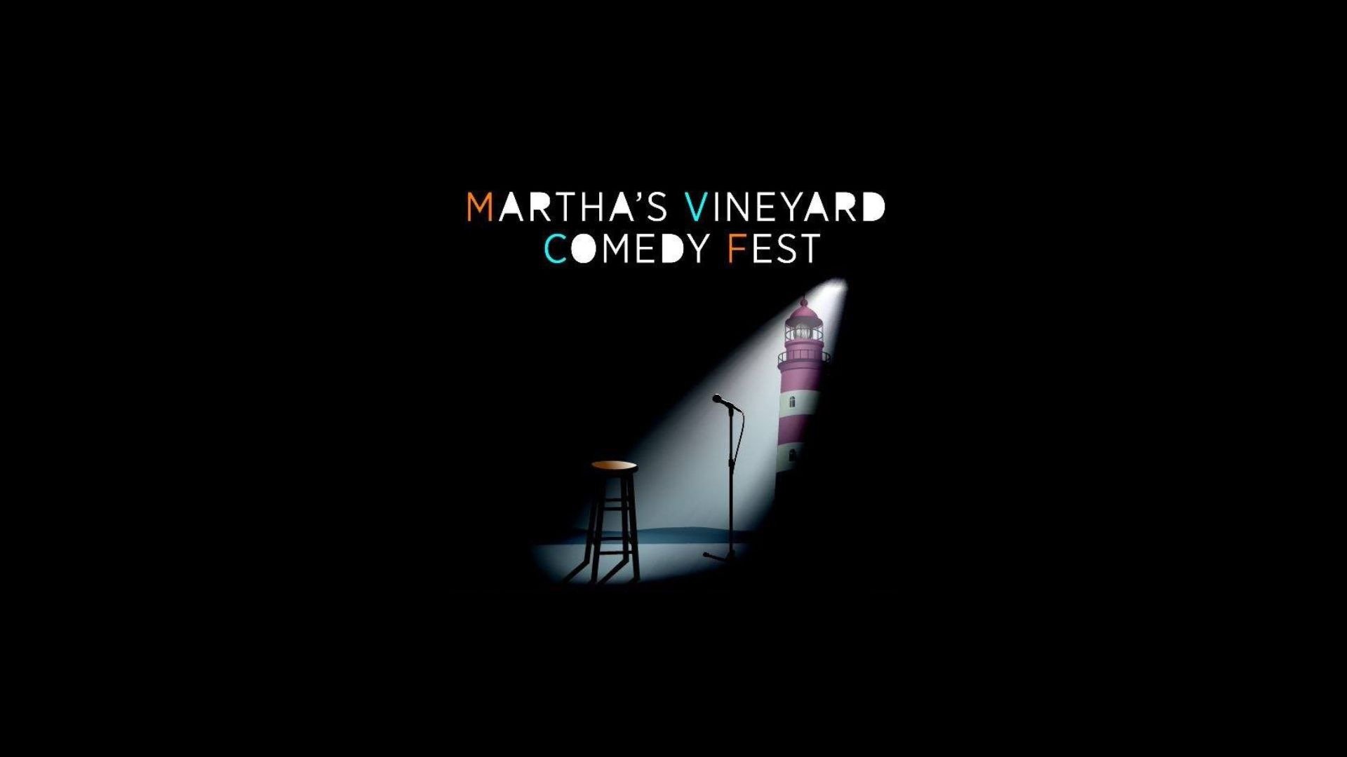 Martha's Vineyard Comedy Fest 2022