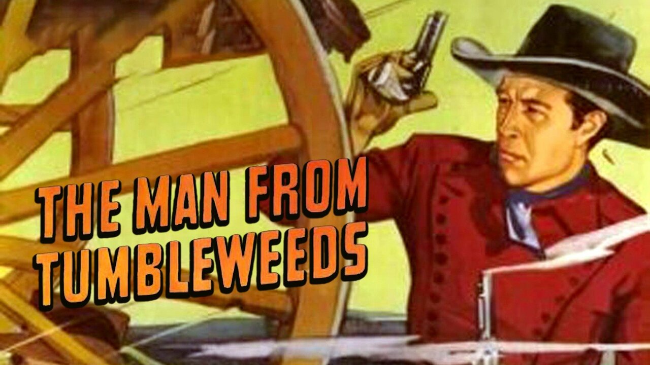 The Man From Tumbleweeds