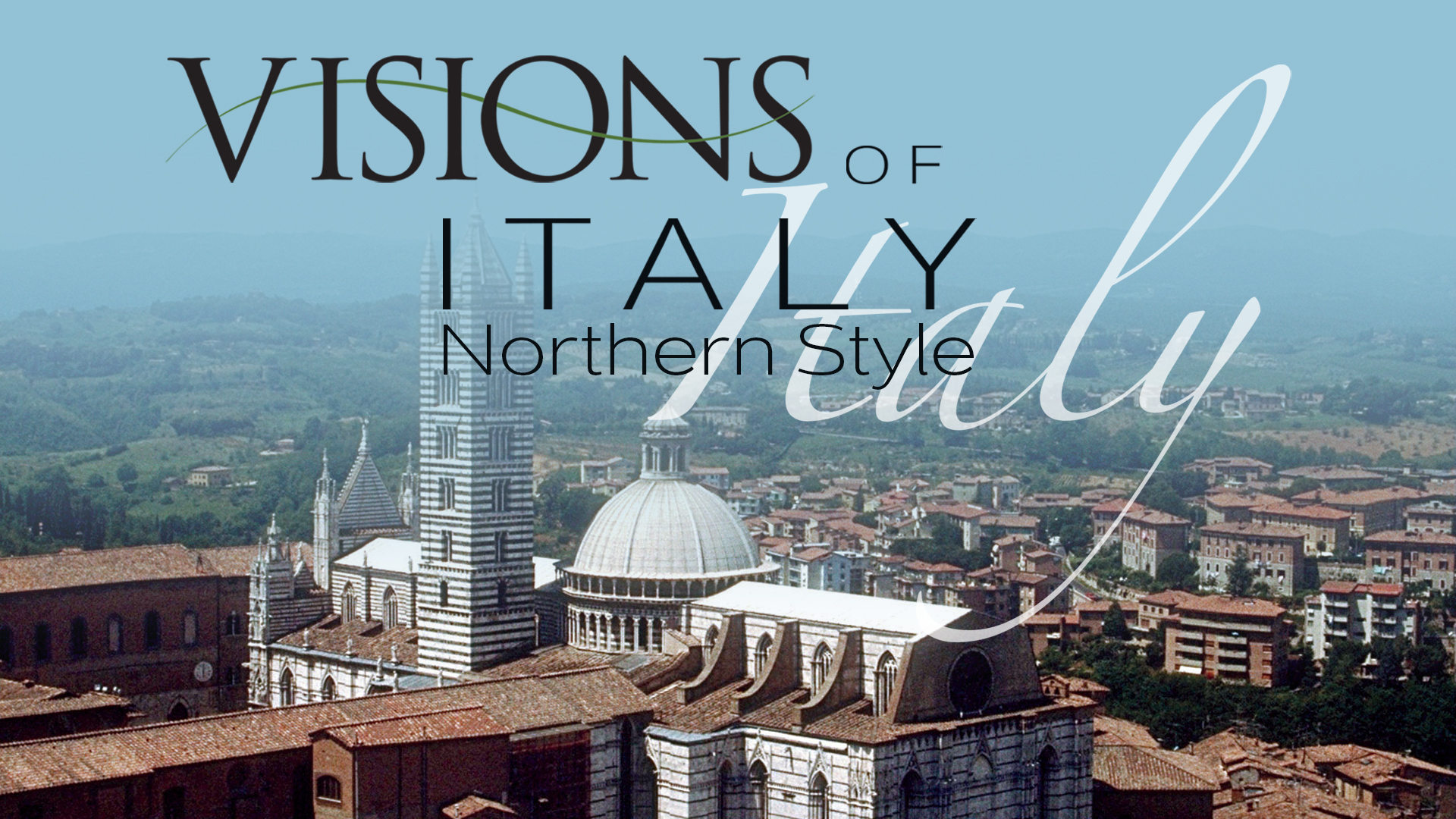 Visions of Italy