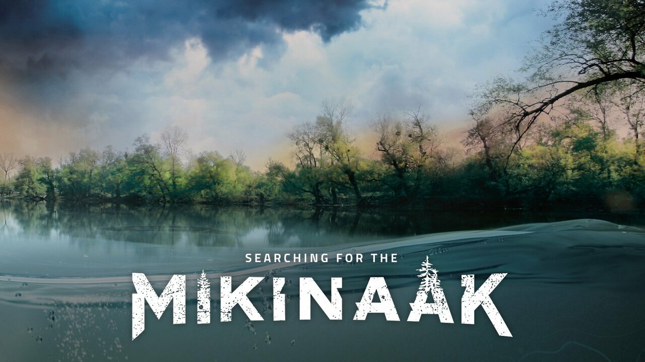 Searching for the Mikinaak