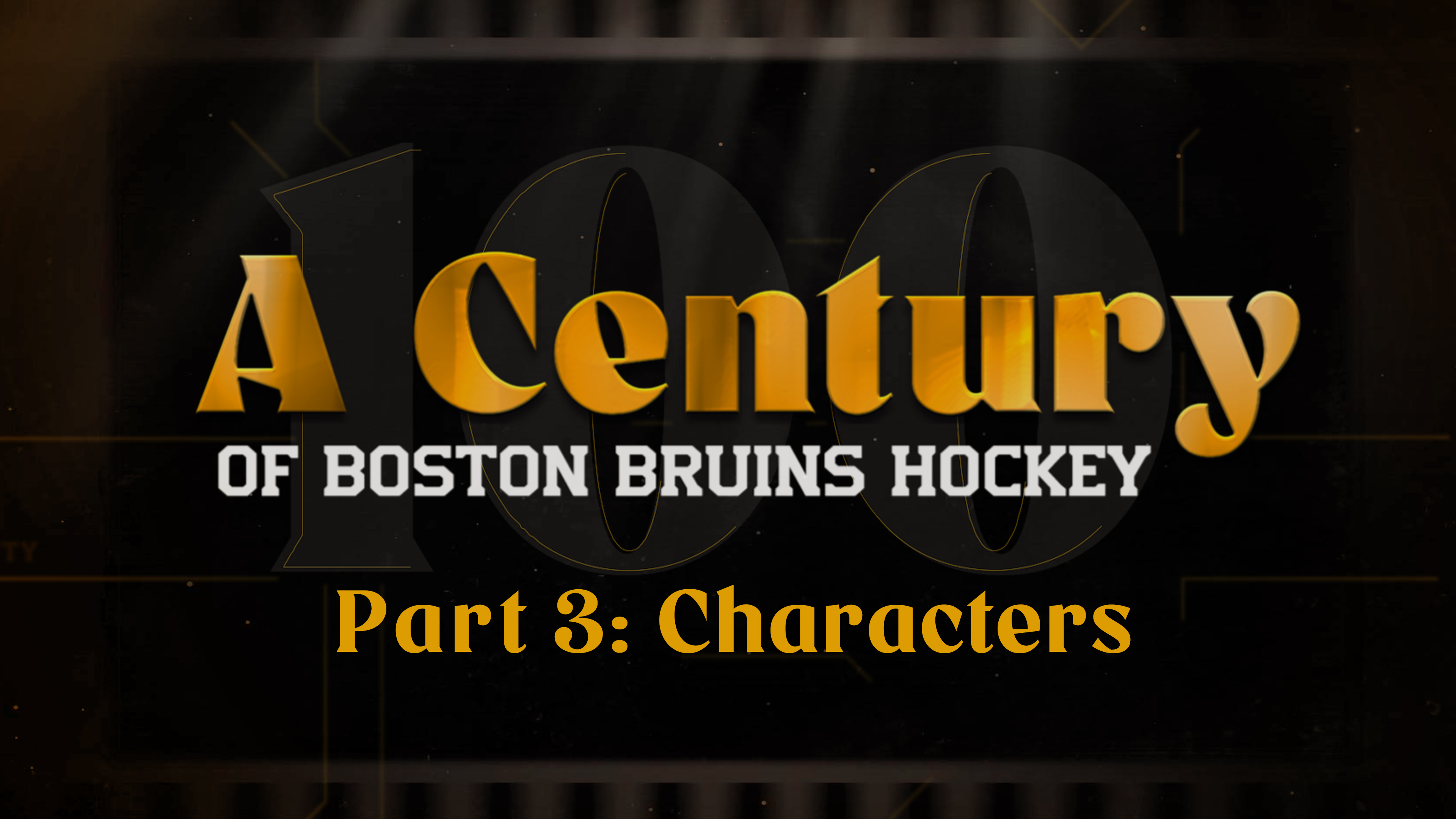 A Century of Bruins Hockey: Characters