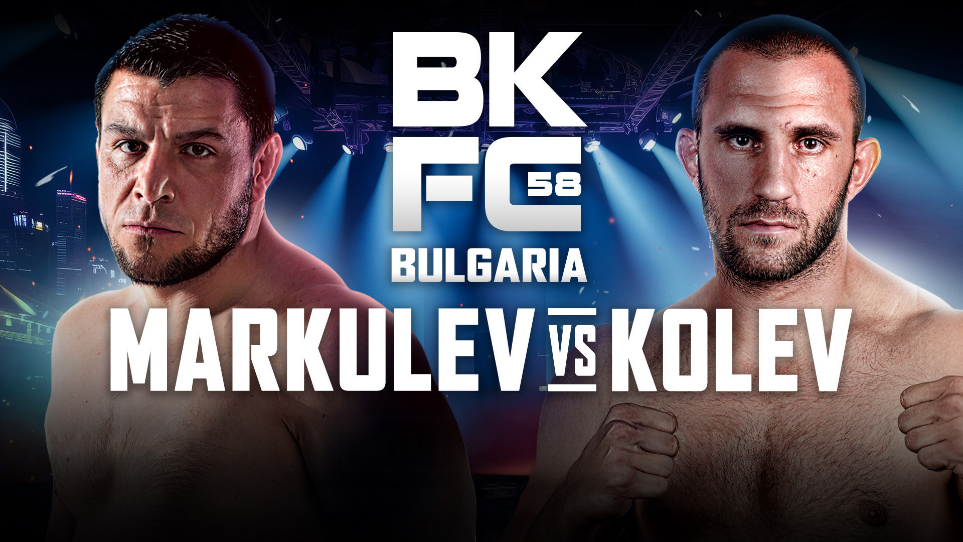 BKFC 58: Markulev vs. Kolev