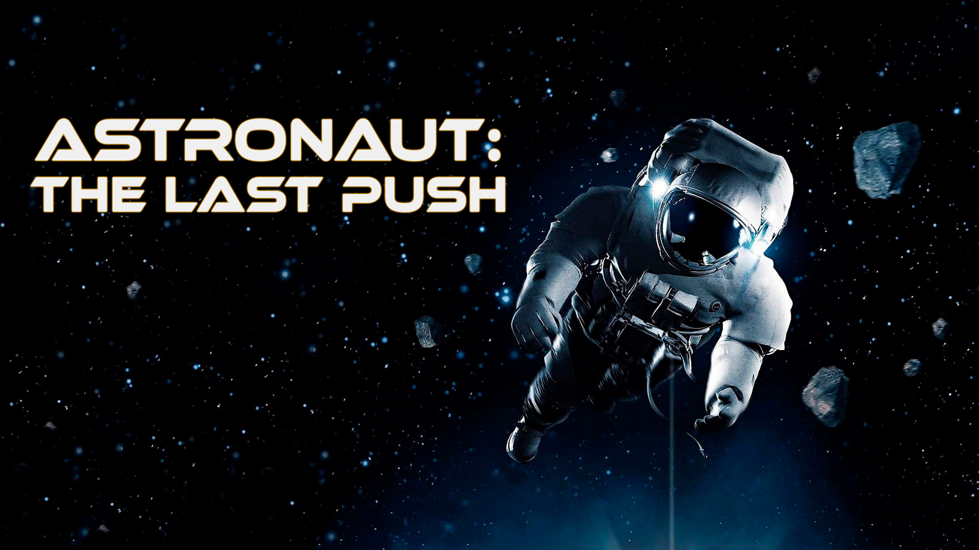 Astronoaut: The Last Push