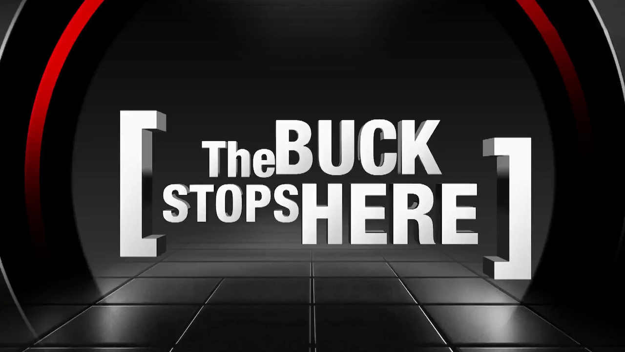 The Buck Stops Here