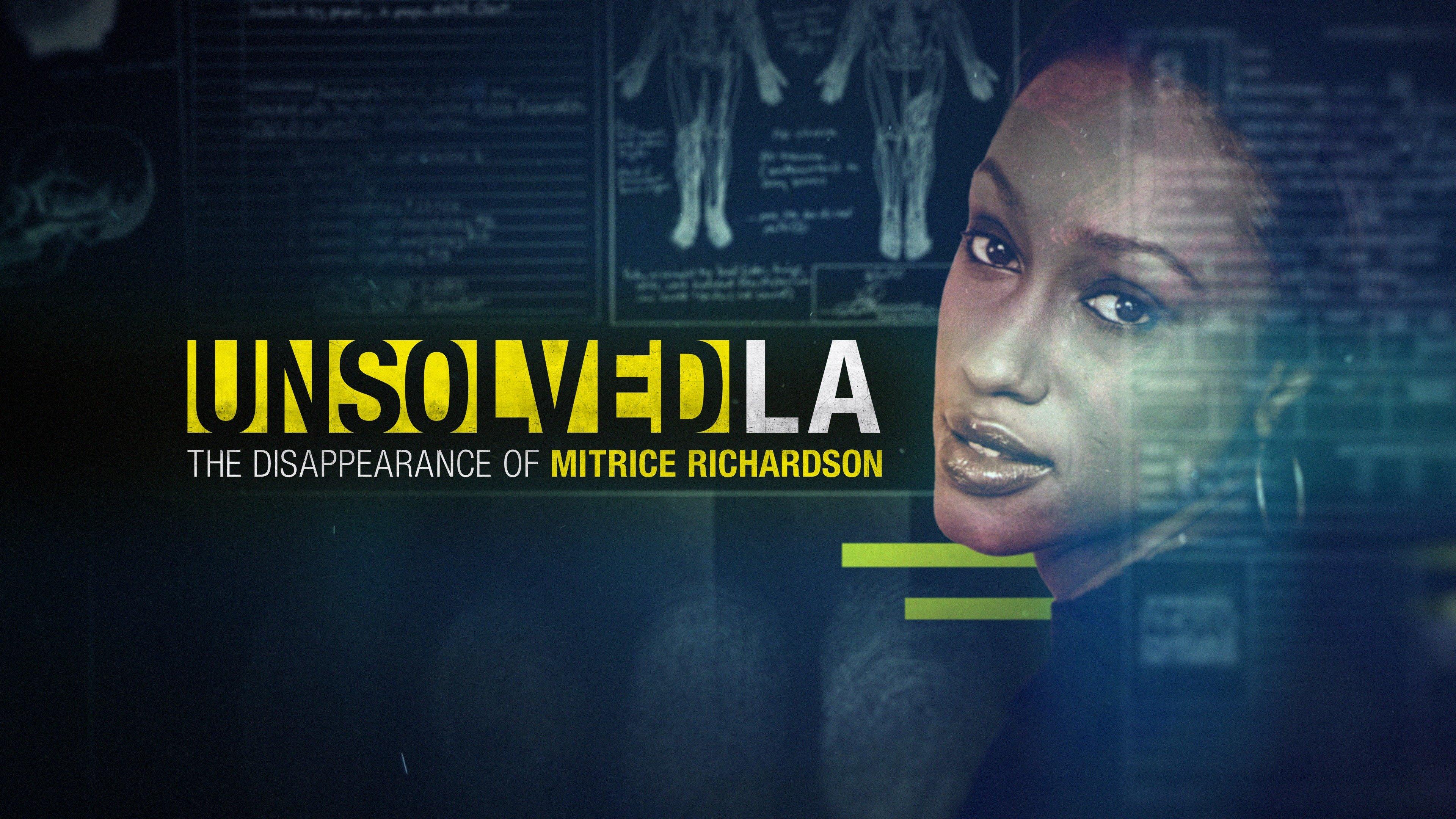 Unsolved LA: The Disappearance of Mitrice Richardson