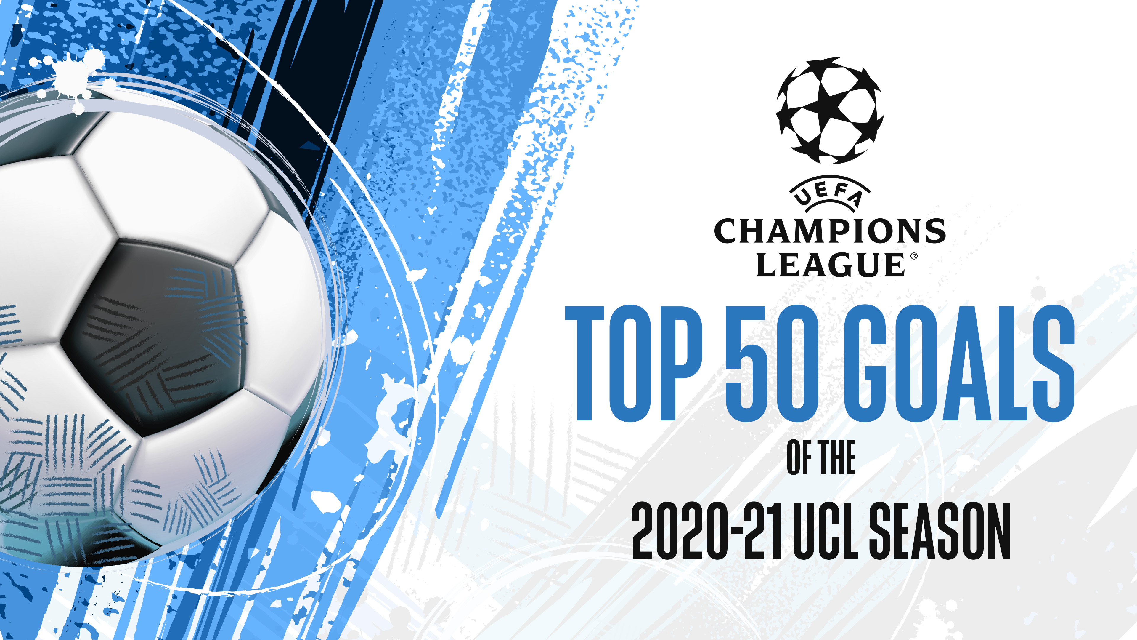 Top-50 Goals of 2020-21 UCL Season