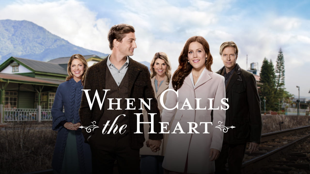 When Calls the Heart