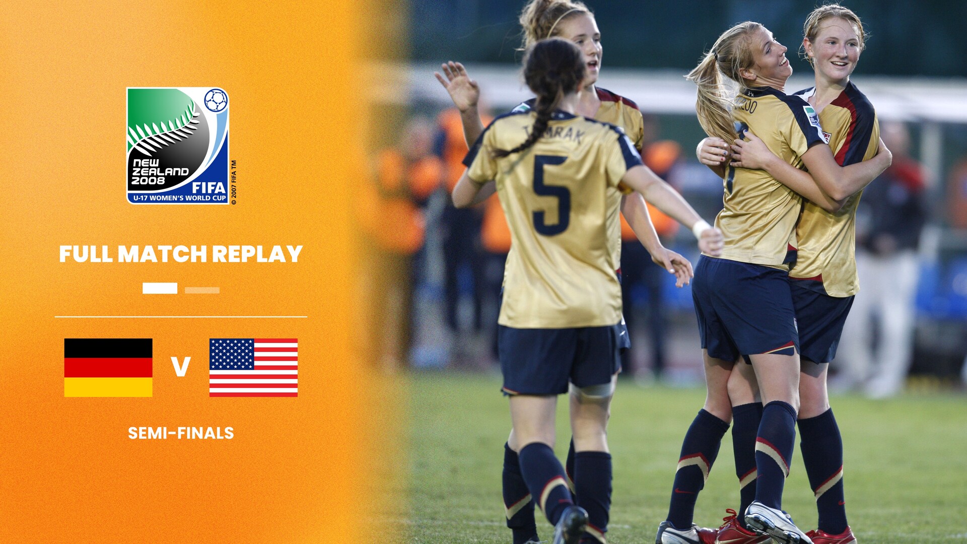 Germany v USA | Semi-finals | FIFA U-17 Women's World Cup New Zealand 2008™ | Full Match Replay