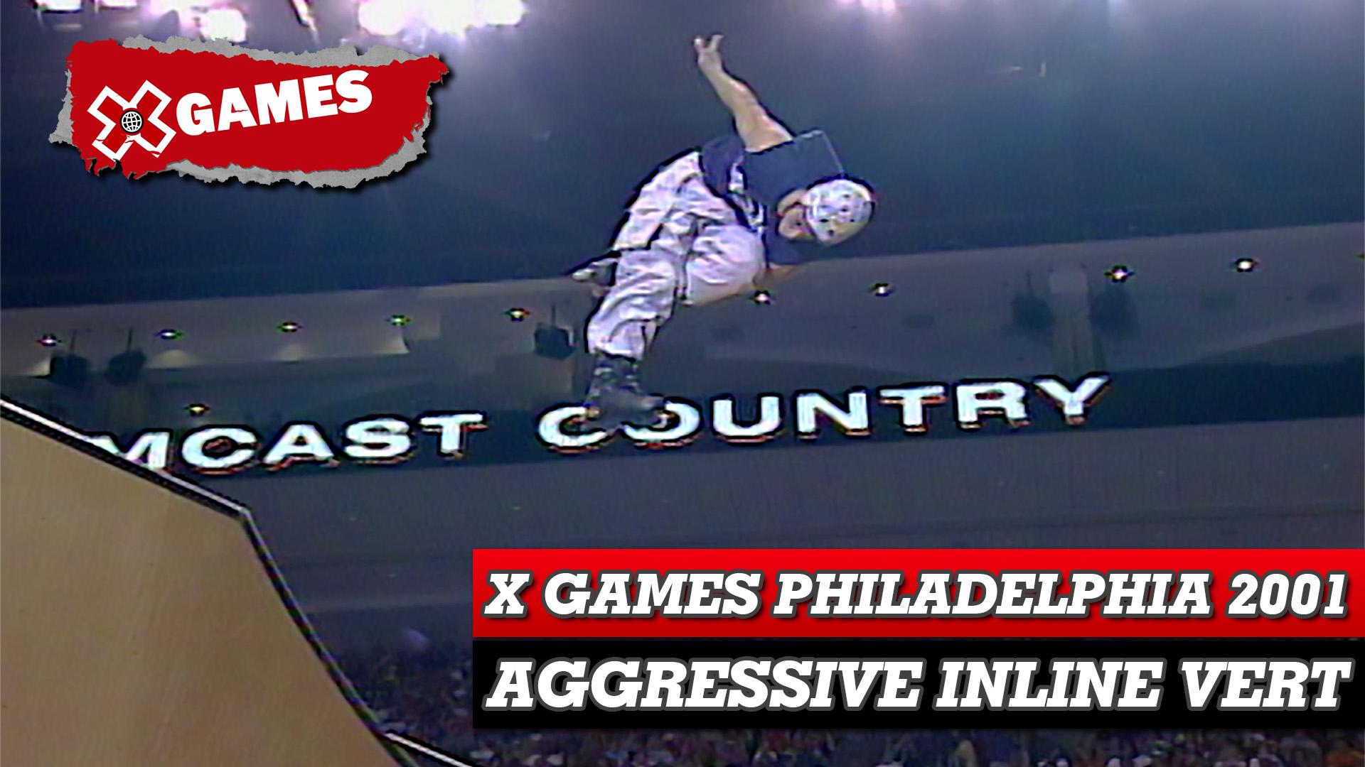 X Games Philadelphia 2001: Aggressive Inline Vert