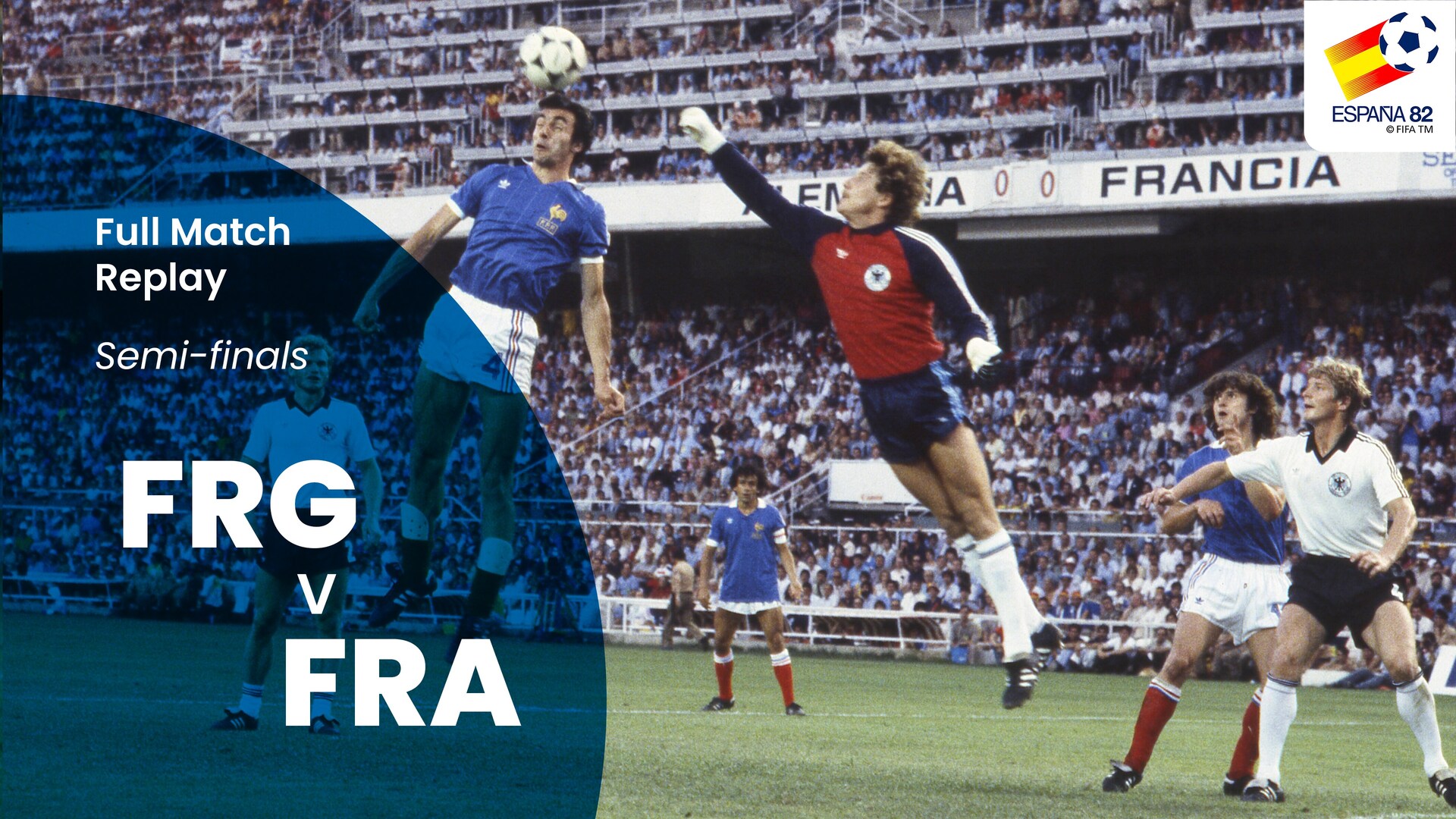 Bundesrepublik Deutschland v Frankreich | Halbfinale | FIFA Fussball-Weltmeisterschaft Spanien 1982™ | Spiel in voller Länge