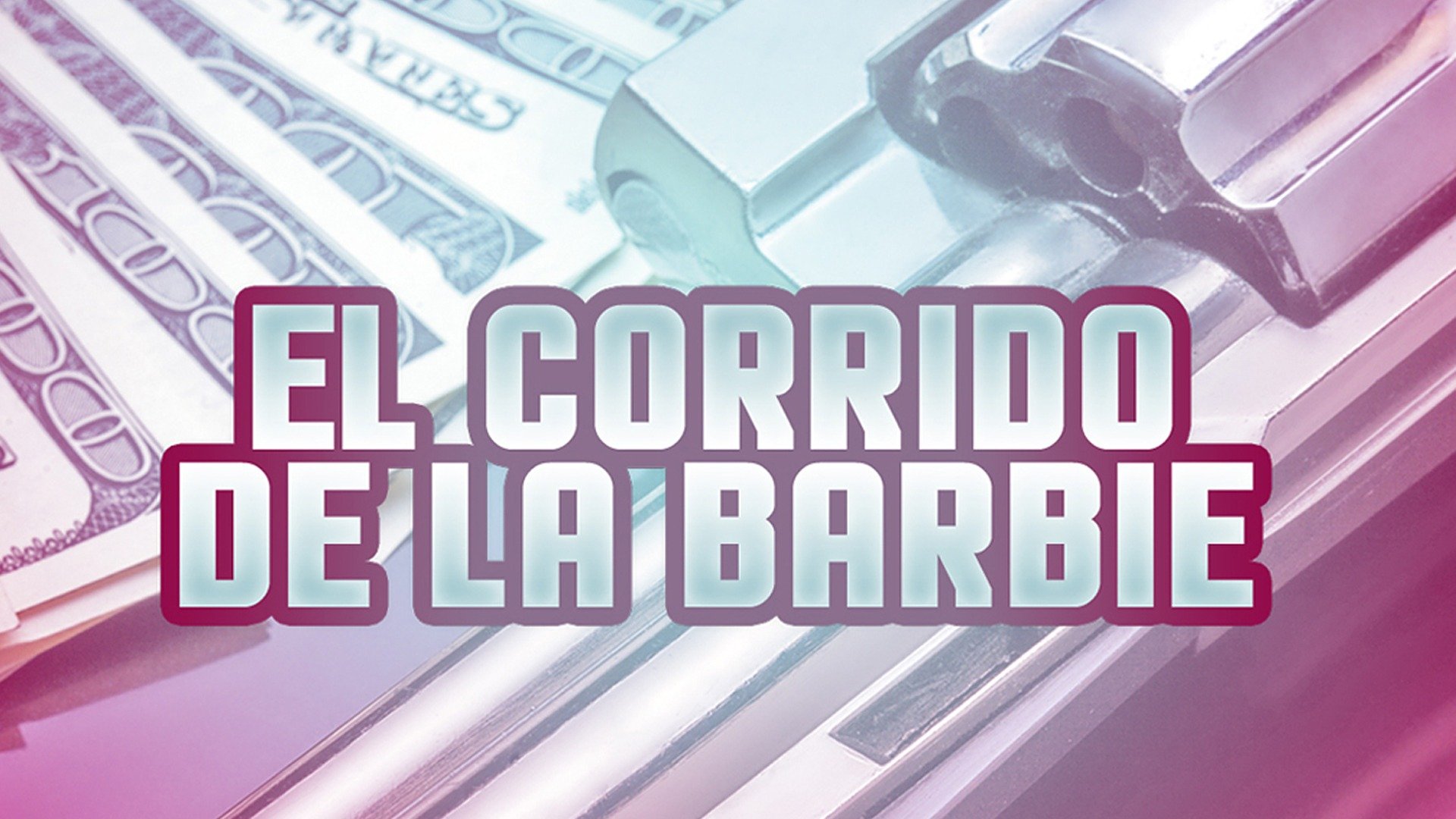 El corrido de la Barbie