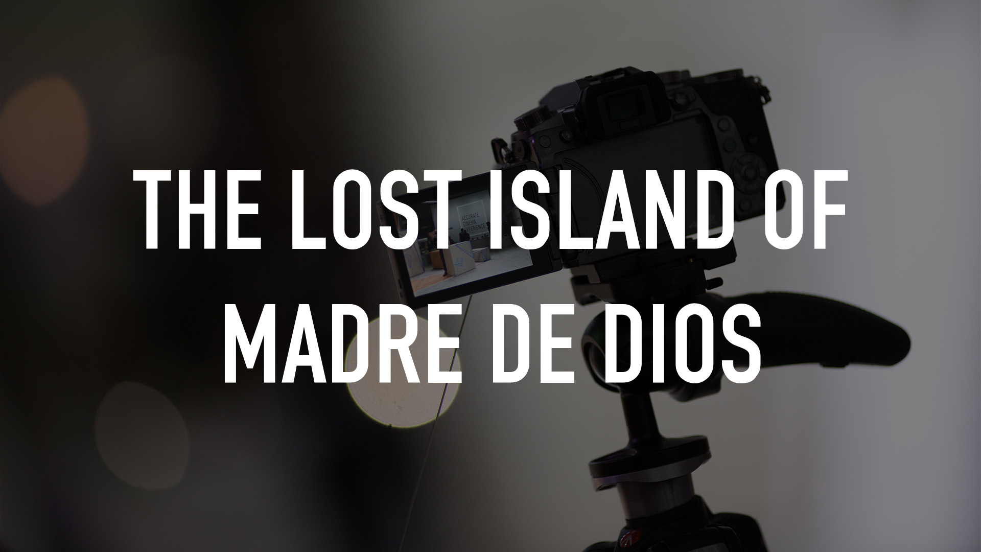 The Lost Island of Madre de Dios