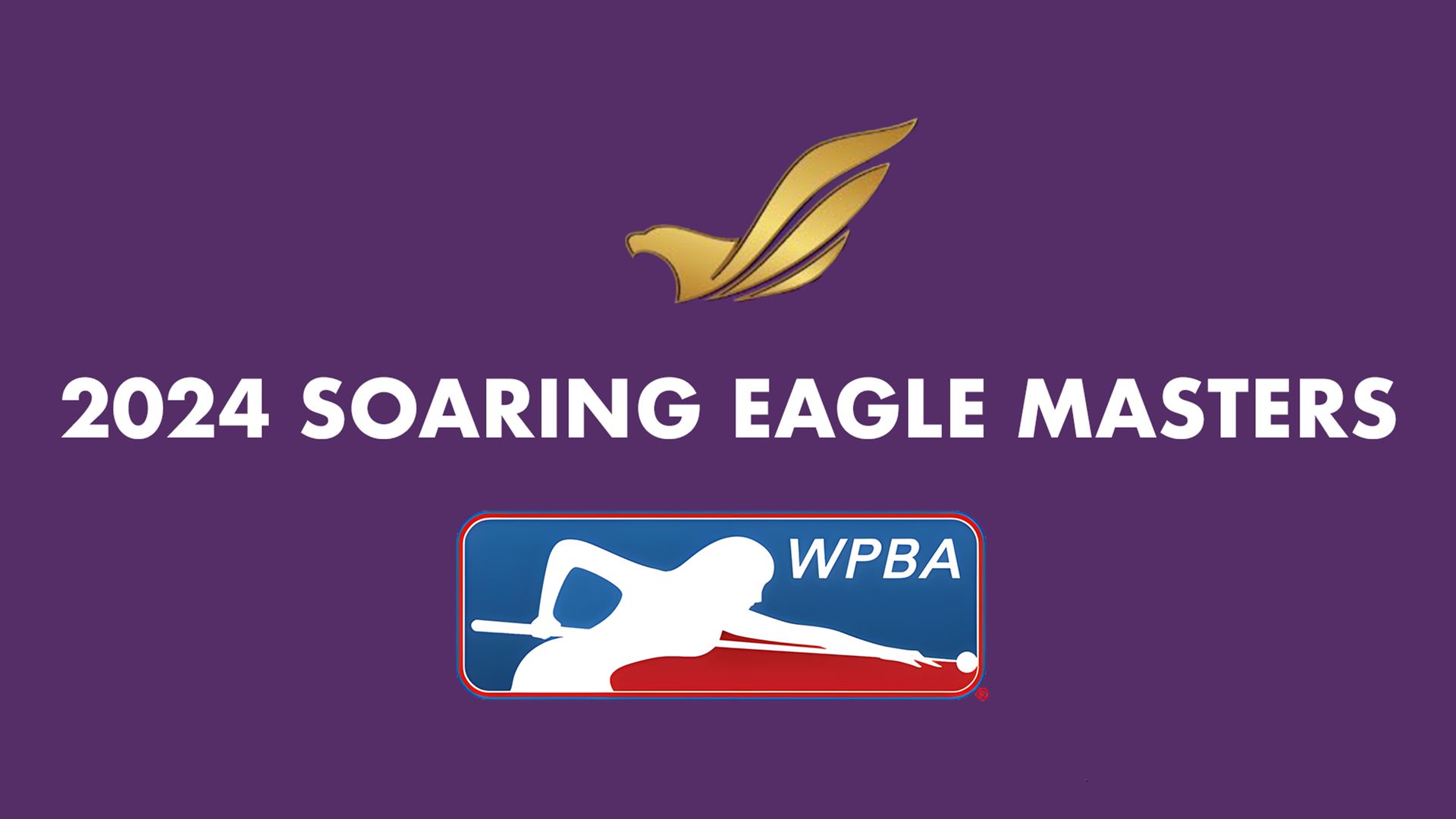 Women's Professional Billiards Association: 2024 Soaring Eagle Masters