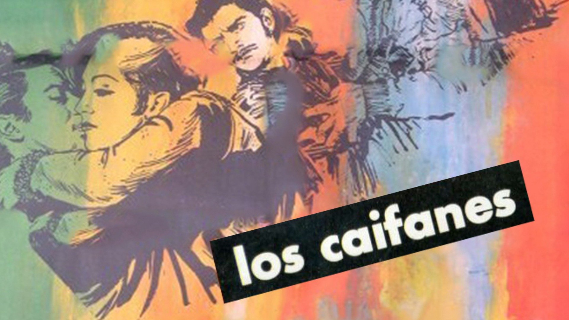 Los caifanes