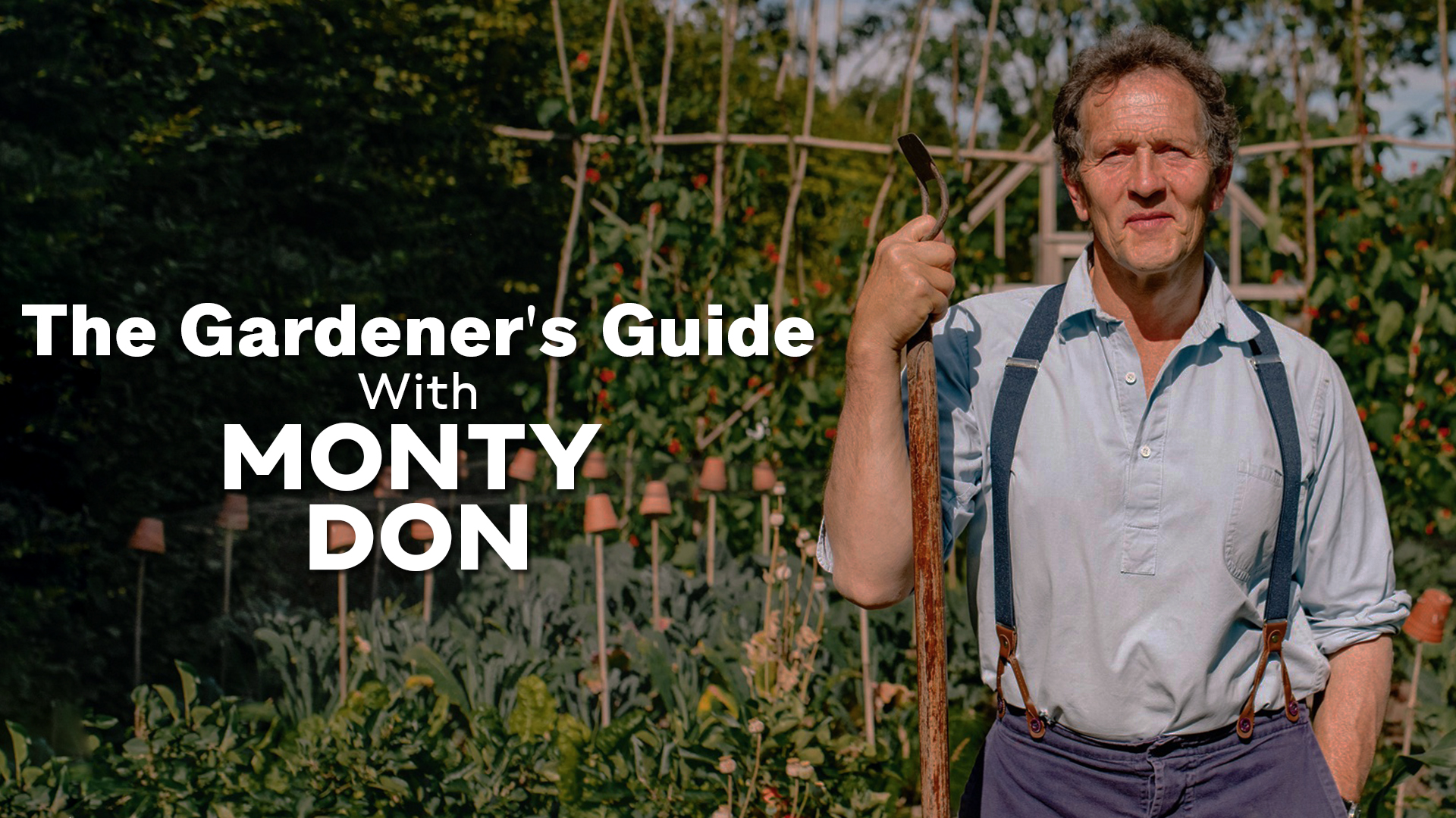 The Gardener's Guide With Monty Don