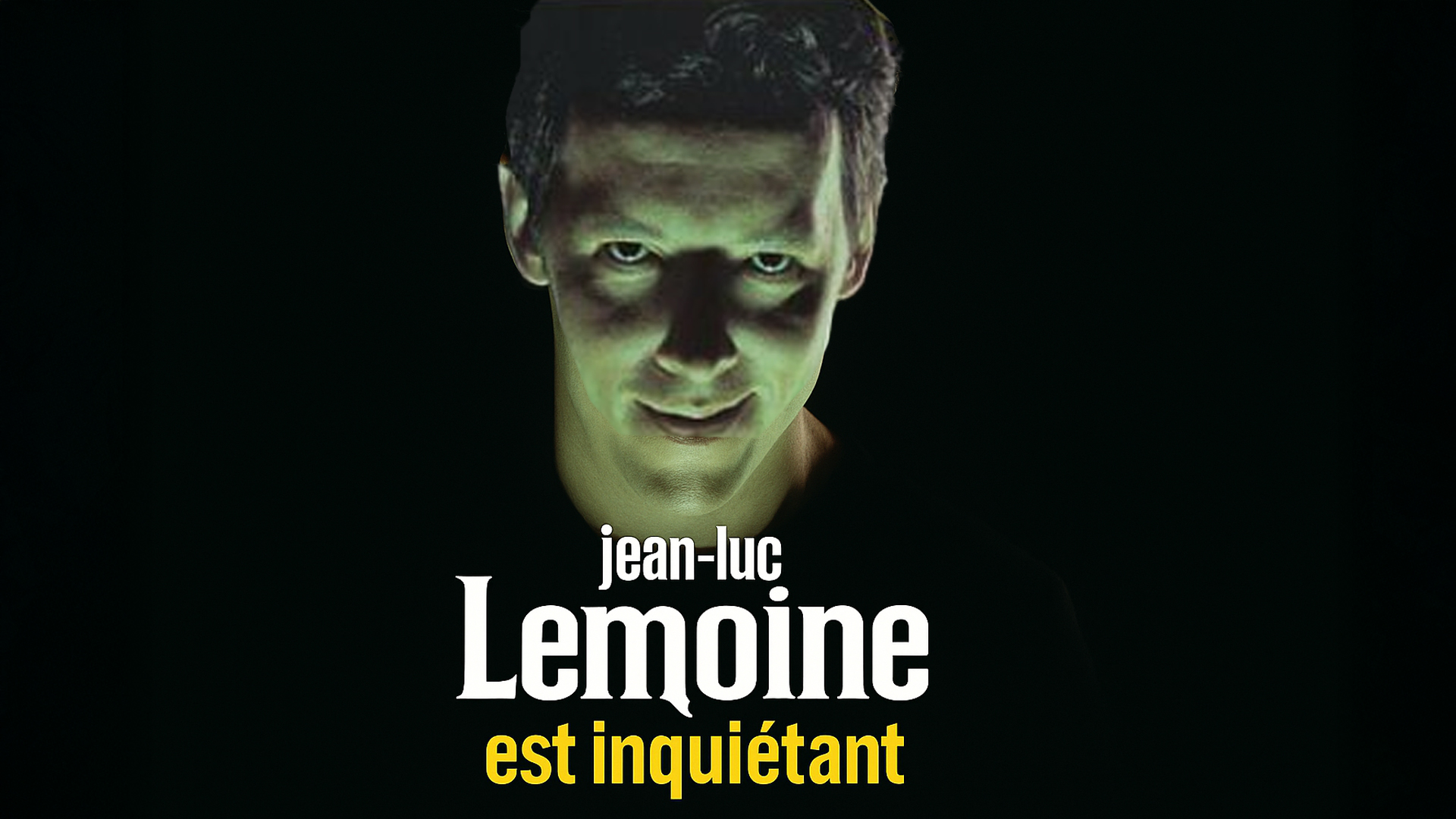 Jean-Luc Lemoine est inquiétant