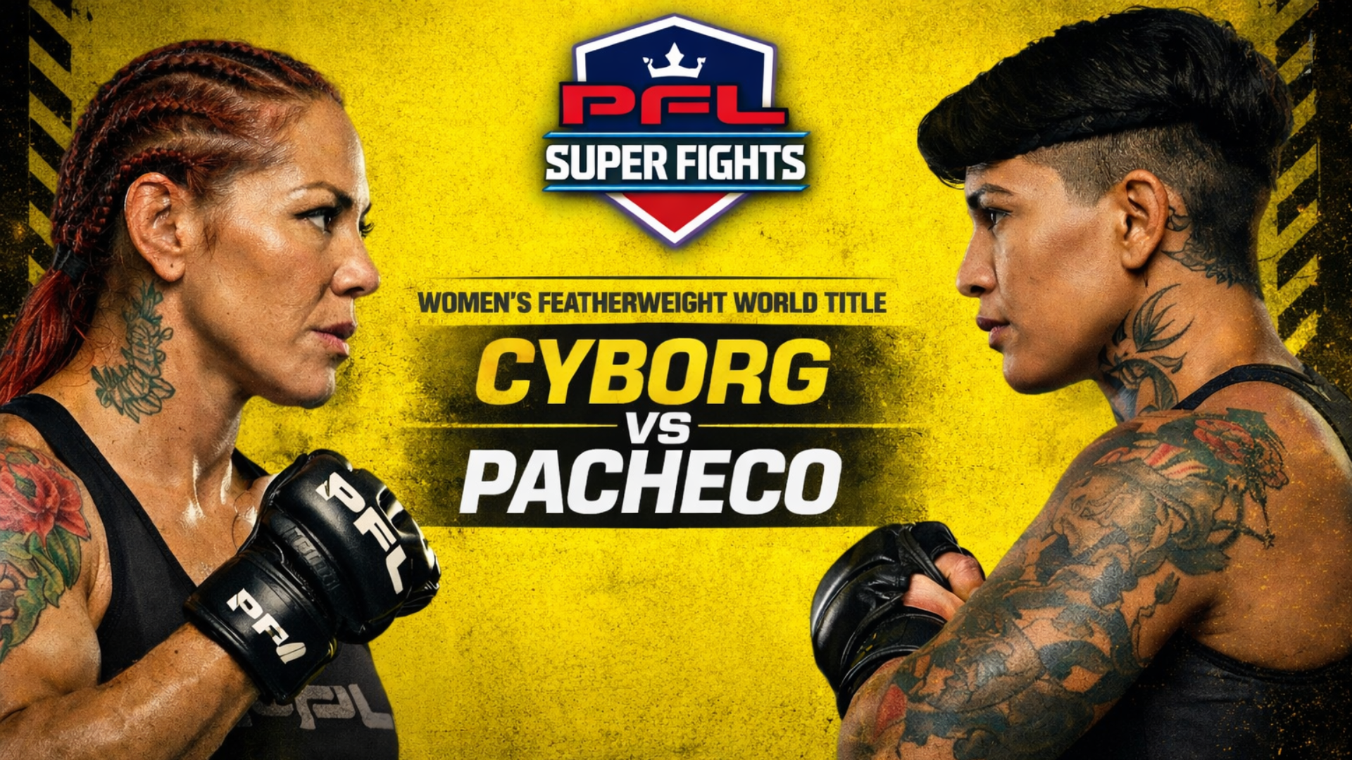 PFL Super Fights: Cyborg vs. Pacheco