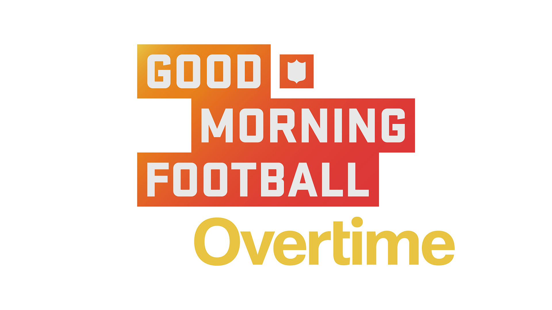 Good Morning Football: Overtime