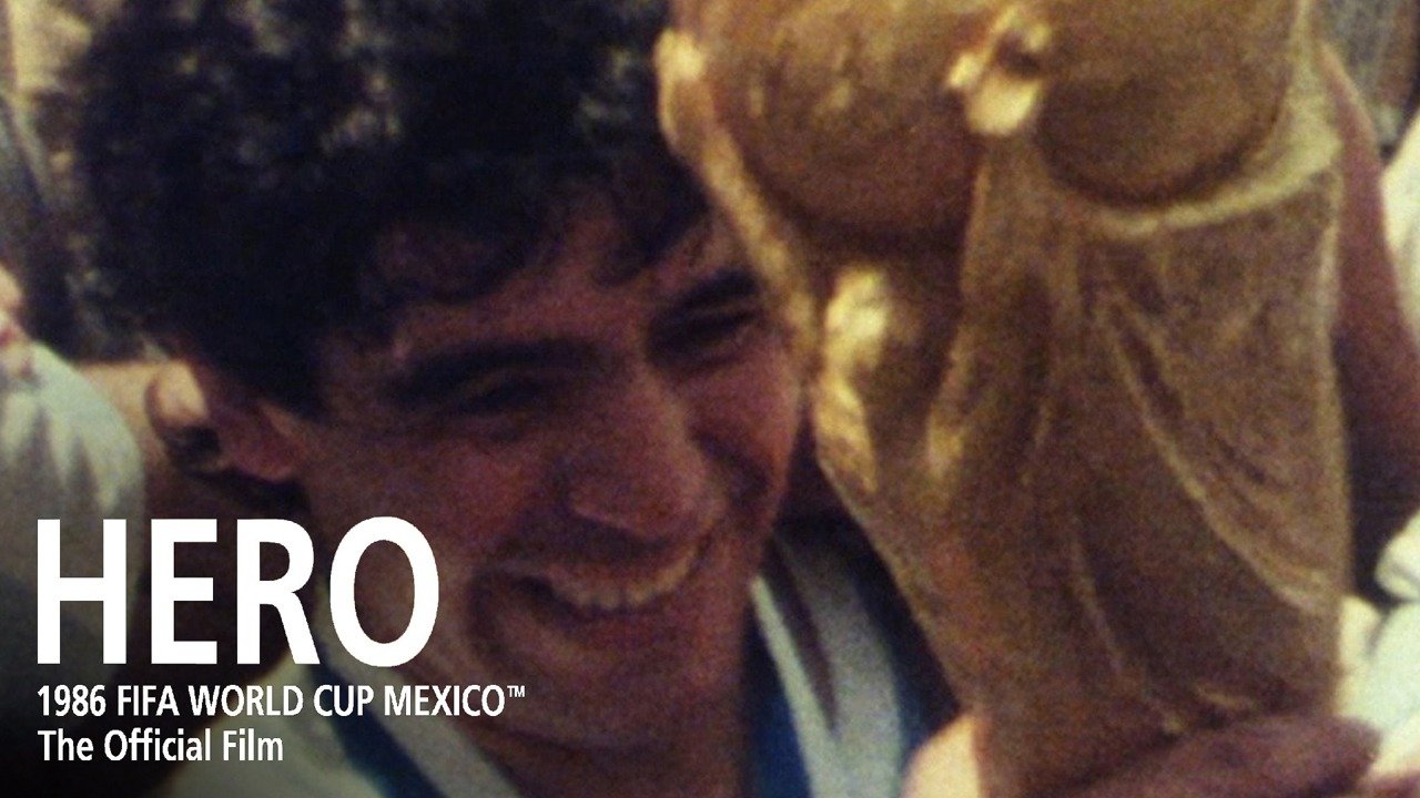 Hero: The Official Film of the 1986 FIFA World Cup