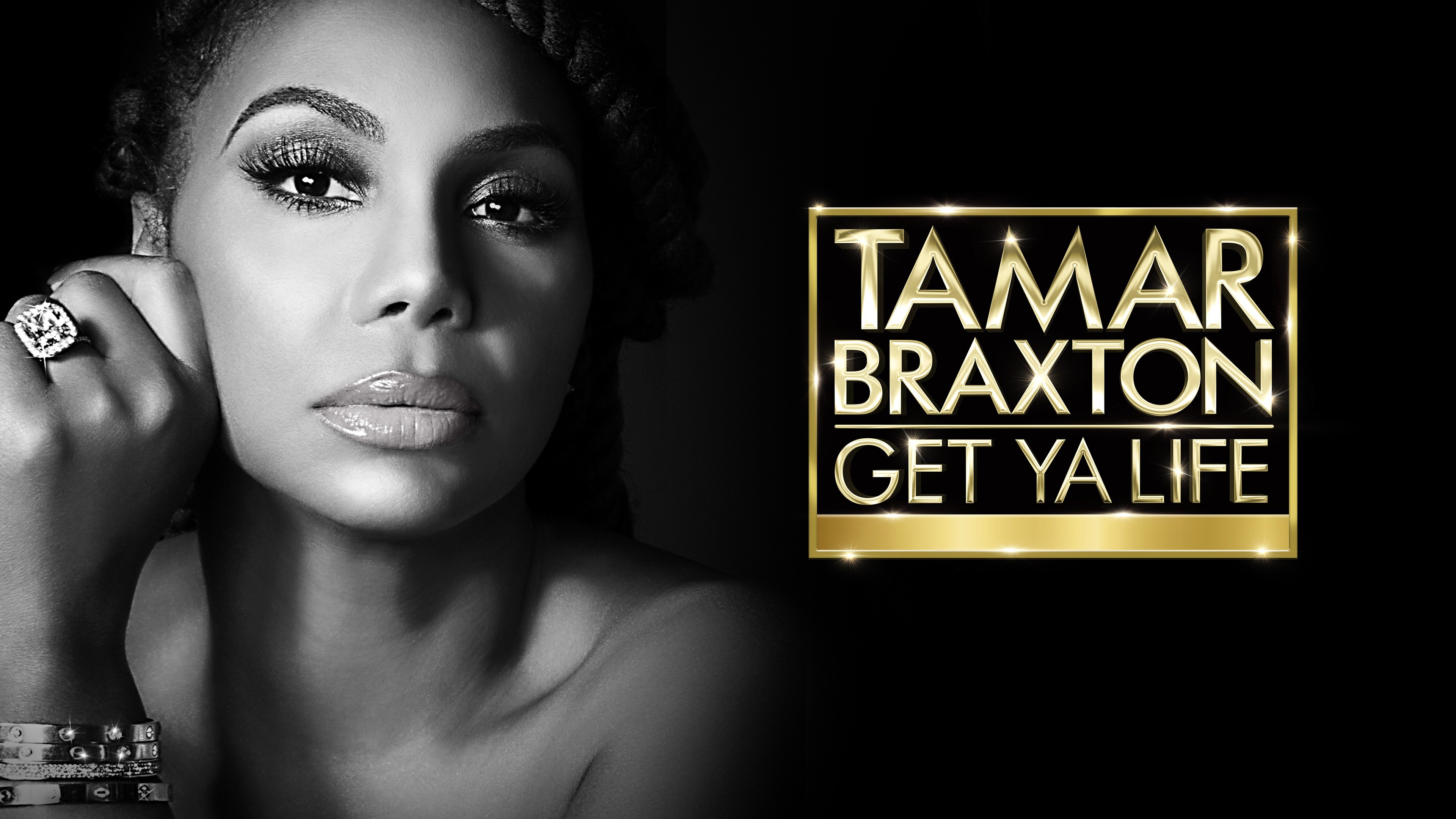 Tamar Braxton: Get Ya Life!