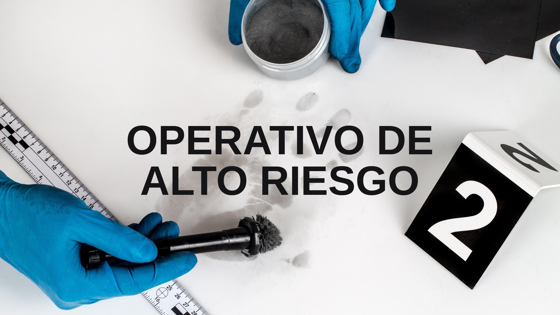 Operativo de alto riesgo
